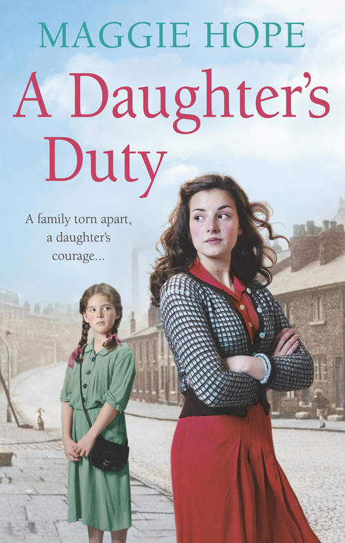 A Daughter's Duty by Maggie Hope, 9780091952921