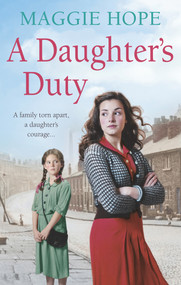 A Daughter's Duty by Maggie Hope, 9780091952921