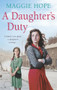 A Daughter's Duty by Maggie Hope, 9780091952921