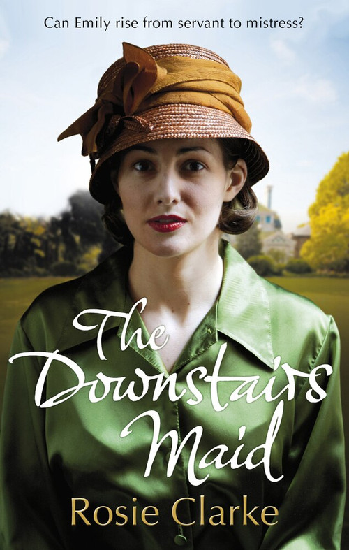 The Downstairs Maid by Rosie Clark, 9780091956097