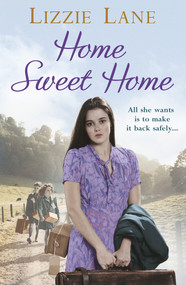 Home Sweet Home ((Sweet Sisters #3)) by Lizzie Lane, 9780091956615