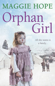Orphan Girl by Maggie Hope, 9780091957384