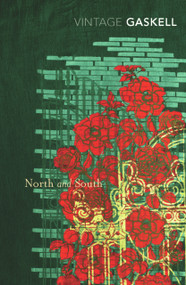 North and South - 9780099511489 by Elizabeth Gaskell, Jenny Uglow, 9780099511489