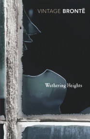 Wuthering Heights - 9780099511595 by Emily Brontë, 9780099511595