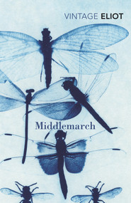 Middlemarch - 9780099516231 by George Eliot, 9780099516231