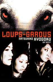 Loups-Garous by Natsuhiko Kyogoku, 9781421532332