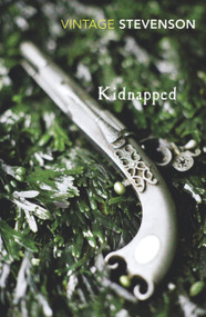 Kidnapped - 9780099518969 by R. L.  Stevenson, 9780099518969