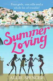 Summer Loving by Allie Spencer, 9780099557050