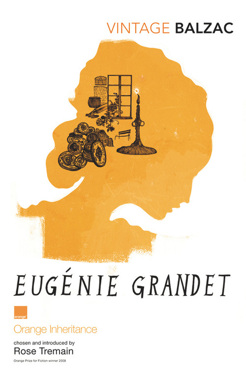 Eugénie Grandet by Honoré De Balzac, Rose Tremain, 9780099560869