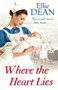 Where the Heart Lies by Ellie Dean, 9780099574637