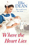 Where the Heart Lies by Ellie Dean, 9780099574637
