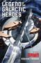 Legend of the Galactic Heroes, Vol. 1 (Dawn) by Yoshiki Tanaka, 9781421584942