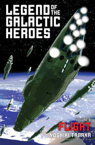 Legend of the Galactic Heroes, Vol. 6 by Yoshiki Tanaka, 9781421584997