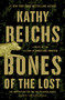 Bones of the Lost (A Temperance Brennan Novel) by Kathy Reichs, 9781439102459