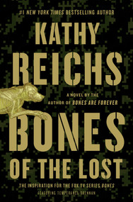 Bones of the Lost (A Temperance Brennan Novel) by Kathy Reichs, 9781439102459