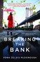 Breaking the Bank - 9781439102534 by Yona Zeldis McDonough, 9781439102534