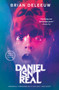 Daniel Isn't Real (A Novel) by Brian DeLeeuw, 9781439103203