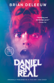 Daniel Isn't Real (A Novel) by Brian DeLeeuw, 9781439103203