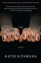 The Longshot (A Novel) by Katie Kitamura, 9781439107522