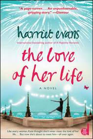 The Love of Her Life - 9781439113158 by Harriet Evans, 9781439113158
