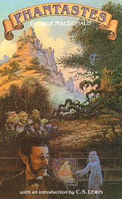 Phantastes by George MacDonald, 9780802860606