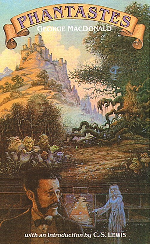Phantastes by George MacDonald, 9780802860606