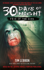 30 Days of Night: Fear of the Dark by Tim Lebbon, 9781439122280