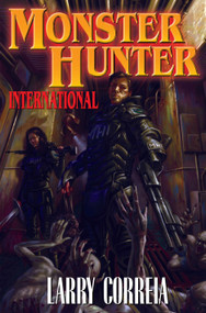 Monster Hunter International by Larry Correia, 9781439132852