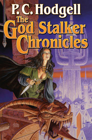 The God Stalker Chronicles - 9781439133361 by P.C. Hodgell, 9781439133361