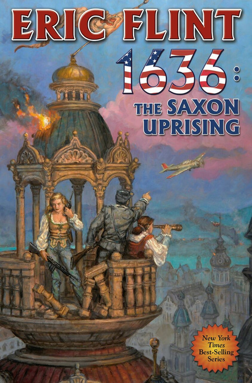 1636: The Saxon Uprising (N/A) by Eric Flint, 9781439134252