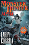 Monster Hunter Alpha by Larry Correia, 9781439134580
