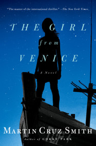 The Girl from Venice by Martin Cruz Smith, 9781439140246