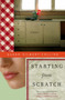 Starting from Scratch (A Novel) by Susan Gilbert-Collins, 9781439143162