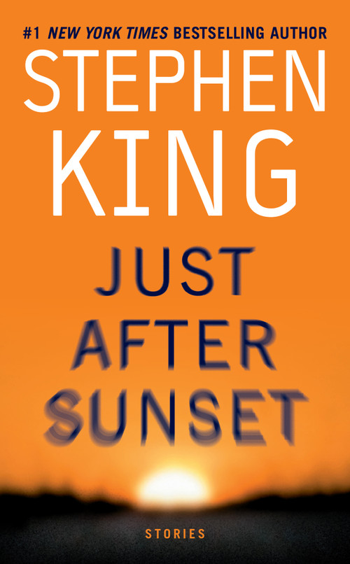 Just After Sunset EXP (Stories) by Stephen King, 9781439144916
