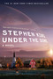 Under the Dome (A Novel) - 9781439148501 by Stephen King, 9781439148501