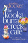 The Kookaburra Creek Café by Sandie Docker, 9780143789192