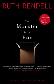 The Monster in the Box (An Inspector Wexford Novel) by Ruth Rendell, 9781439150375