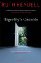Tigerlily's Orchids (A Novel) - 9781439150399 by Ruth Rendell, 9781439150399