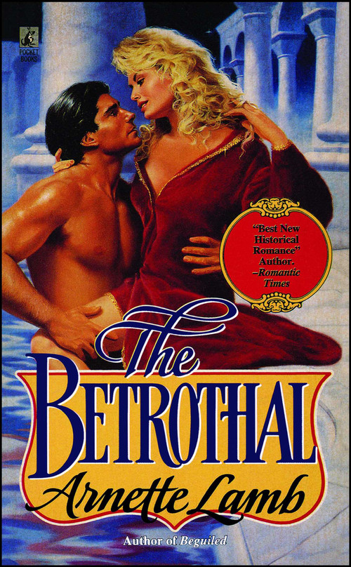 Betrothal by Arnette Lamb, 9781439154564