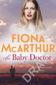 The Baby Doctor by Fiona McArthur, 9780143799849