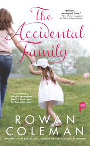 The Accidental Family by Rowan Coleman, 9781439155288