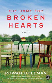 The Home for Broken Hearts by Rowan Coleman, 9781439156858