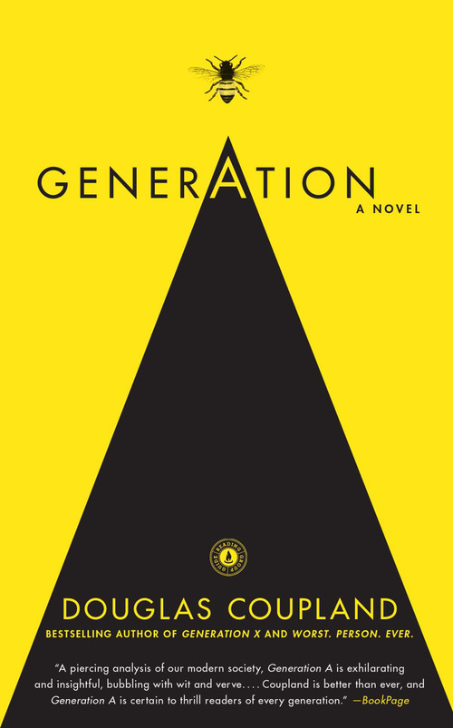 Generation A (A Novel) by Douglas Coupland, 9781439157022