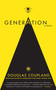 Generation A (A Novel) by Douglas Coupland, 9781439157022