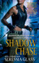 Shadow Chase by Seressia Glass, 9781439158777
