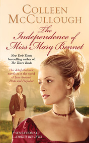 The Independence of Miss Mary Bennet by Colleen McCullough, 9781439158791
