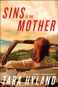 Sins of the Mother (A Novel) - 9781439165126 by Tara Hyland