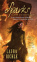 Sparks - 9781439167687 by Laura Bickle, 9781439167687