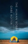The Human Bobby (A Novel) by Gabe Rotter, 9781439168110