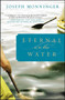 Eternal on the Water by Joseph Monninger, 9781439168332